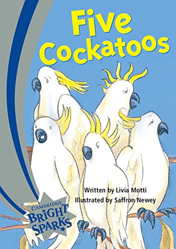 FIVE COCKATOOS