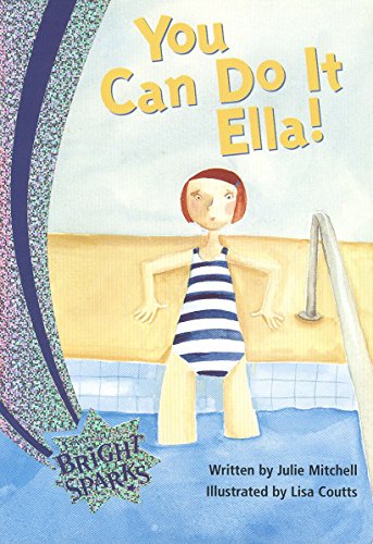 YOU CAN DO IT ELLA!