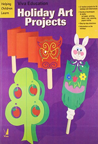 HELPING CHILDREN LEARN: VIVA EDUCATION HOLIDAY ART PROJECTS