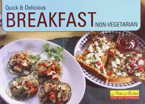 NITA MEHTA'S QUICK & DELICIOUS BREAKFAST