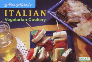 NITA MEHTA'S ITALIAN VEGETARIAN COOKERY