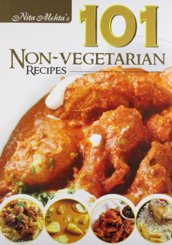 NITA MEHTA'S 101 NON-VEGETARIAN RECIPES