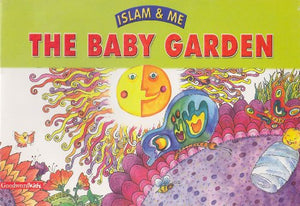 ISLAM AND ME: THE BABAY GARDEN