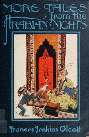 MORE TALES FROM THE ARABIAN NIGHTS
