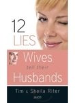 12 LIES WIVES TELL THEIR HUSBANDS
