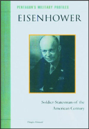 PENTAGON'S MILITARY PROFILES: EISENHOWER