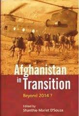 AFGHANISTAN IN TRANSITION BEYOND 2014?