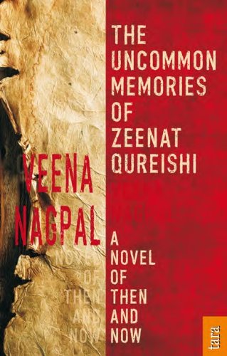 THE UNCOMMON MEMORIES OF ZEENAT QUREISHI