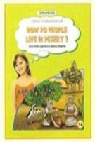 DREAMLAND I WANT TO KNOW ABOUT: HOW DO PEOPLE LIVE IN THE DESERT? - 14