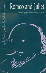 THE NEW CAMBRIDGE SHAKESPEARE: ROMEO AND JULIET