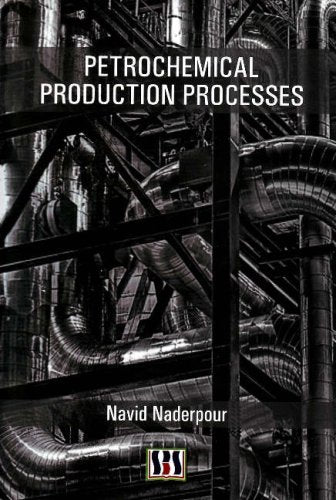 PETROCHEMICAL PRODUCTION PROCESSES