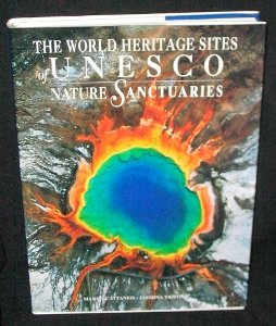 THE WORLD HERITAGE SITES OF UNESCO