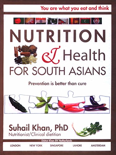 NUTRITION & HEALTH FOR SOUTH ASIANS