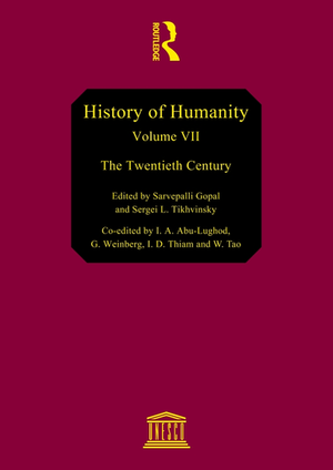 HISTORY OF HUMANITY - VOLUME VII