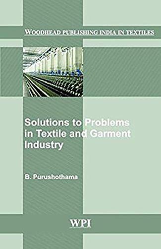 SOLUTIONS TO PROBLEMS IN TEXTILE AND GARMENT INDUSTRY