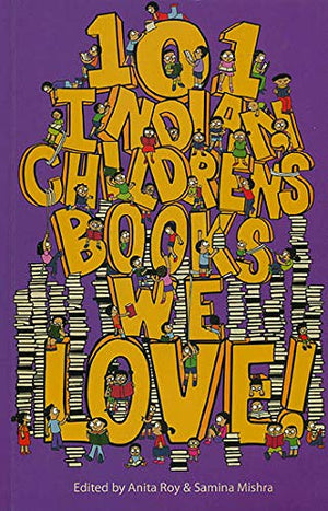 101 INDIAN CHILDRENS BOOKS WE LOVE!
