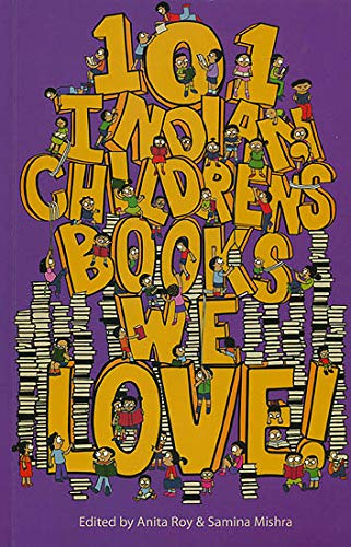 101 INDIAN CHILDRENS BOOKS WE LOVE!