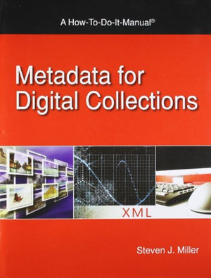 METADATA FOR DIGITAL COLLECTIONS