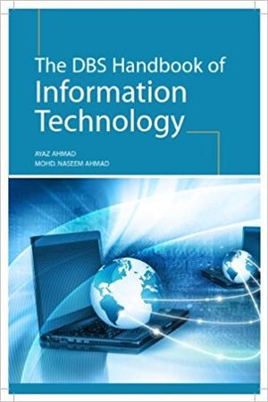 THE DBS HANDBOOK OF INFORMATION TECHNOLOGY