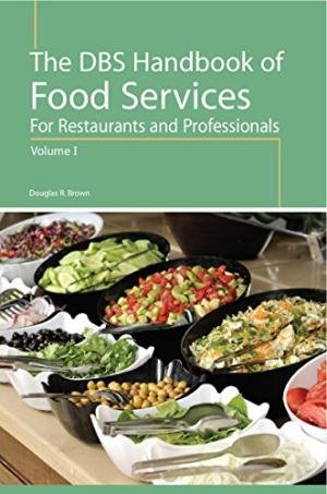 THE DBS HANDBOOK OF FOOD SERVICES
