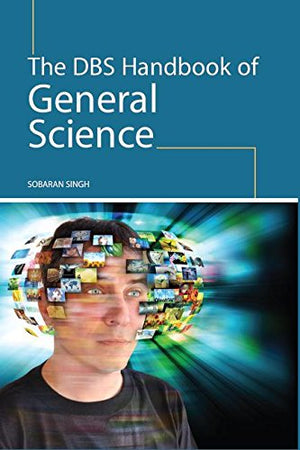 THE DBS HANDBOOK OF GENERAL SCIENCE