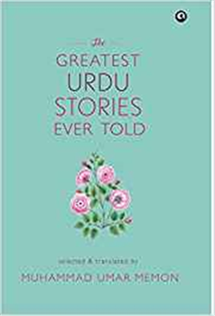 THE GREATEST URDU STORIES EVER TOLD