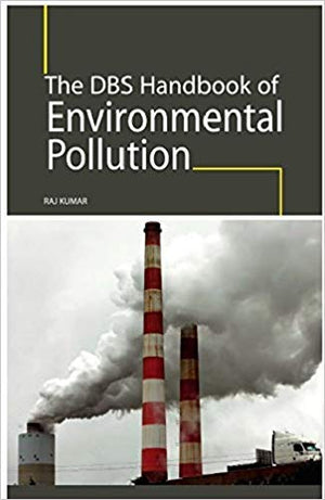 THE DBS HANDBOOK OF ENVIRONMENTAL POLUTTION