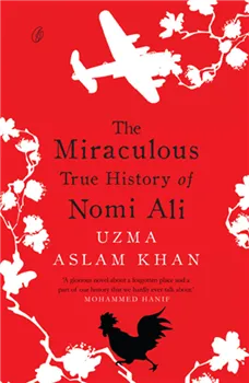 THE MIRACULOUS TRUE HISTORY OF NOMI ALI