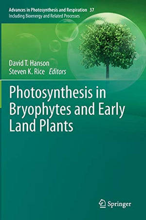 PHOTOSYNTHESIS IN BRYOPHYTES AND EARLY LAND PLANTS