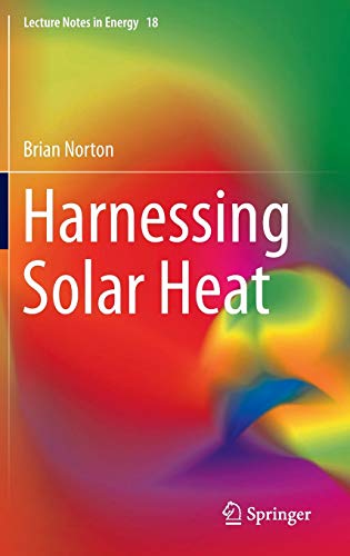 HARNESSING SOLAR HEAT