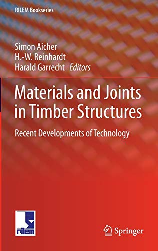 MATERIALS AND JOINTS IN TIMBER STRUCTURES – Vanguard Books