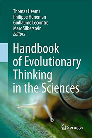 HANDBOOK OF EVOLUTIONARY THINKING IN THE SCIENCES