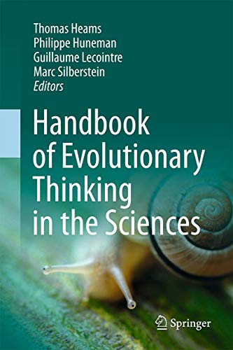 HANDBOOK OF EVOLUTIONARY THINKING IN THE SCIENCES
