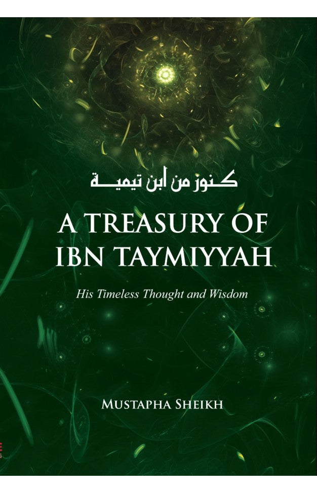 A TREASURY OF IBN TAYMIYAH