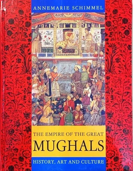 THE EMPIRE OF THE GREAT MUGHALS