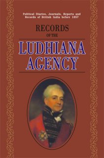 RECORDS OF THE LUDHIANA AGENCY
