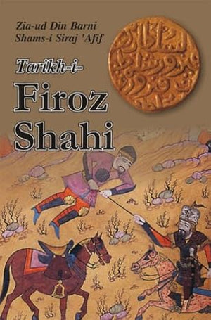 TARIKH-I-FIROZ SHAHI