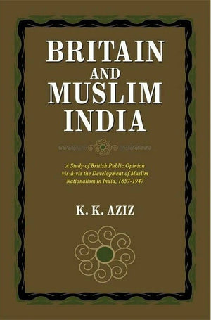 BRITAIN AND MUSLIM INDIA