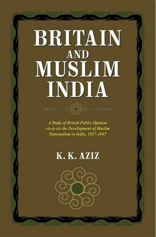 BRITAIN AND MUSLIM INDIA