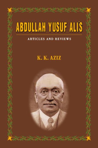 ABDULLAH YUSUF ALI'S: ARTICLES AND REVIEWS