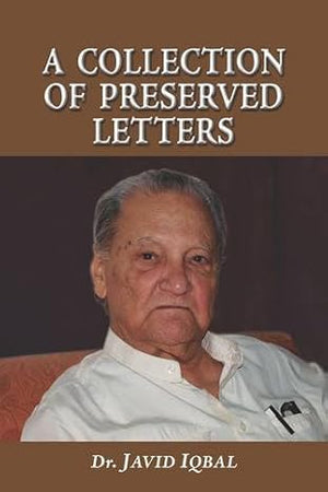 A COLLECTION OF PRESERVED LETTERS