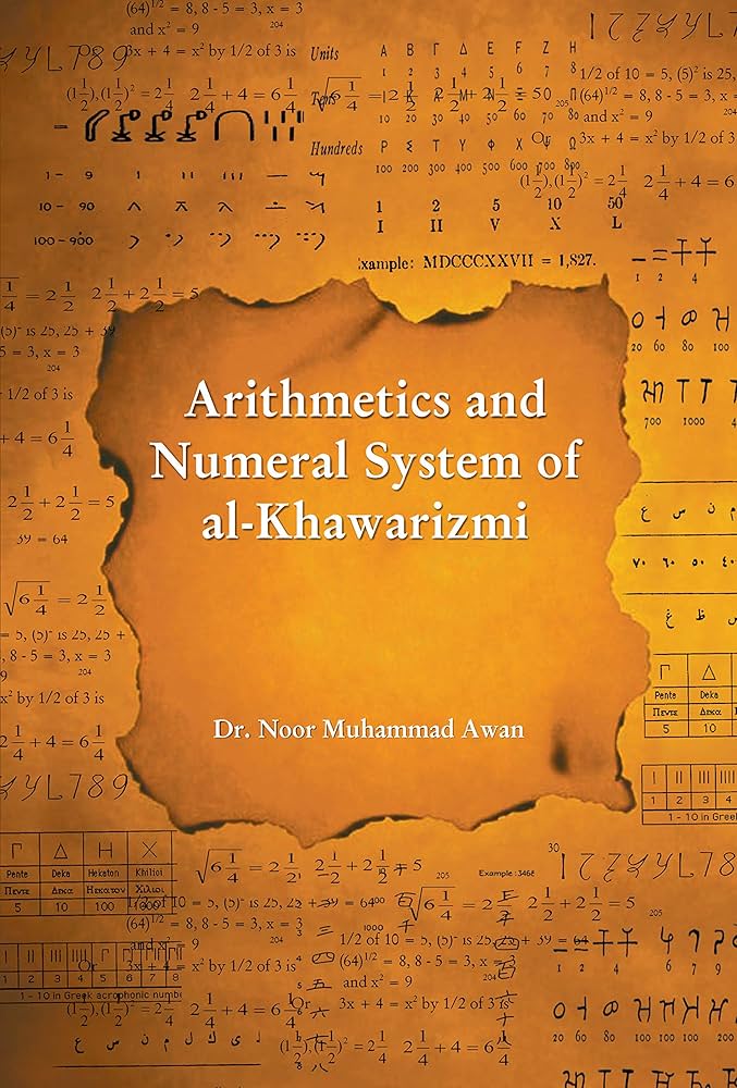 ARITHMETICS AND NUMERICAL SYSTEM OF AL-KHAWARIZMI