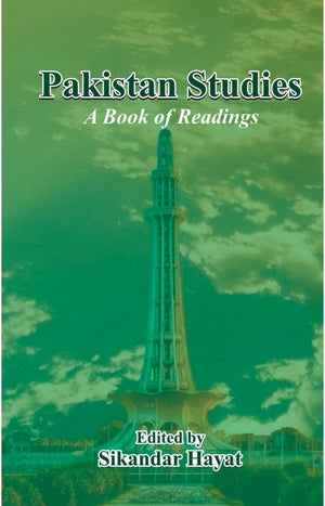 PAKISTAN STUDIES A BOOK OF READINGS