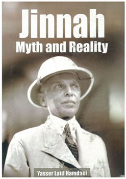 JINNAH: MYTH AND REALITY