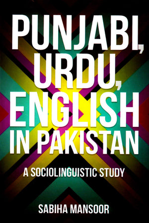 PUNJABI, URDU, ENGLISH IN PAKISTAN