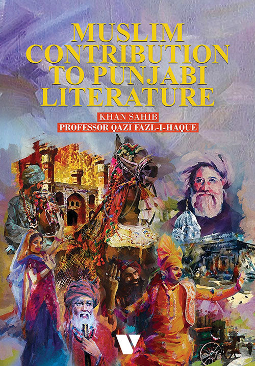 MUSLIM CONTRIBUTION TO PUNJABI LITERATURE