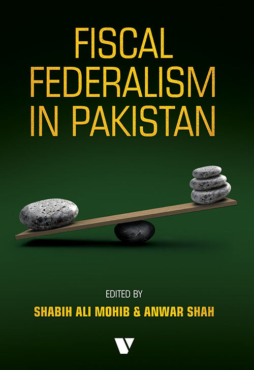FISCAL FEDERALISM IN PAKISTAN