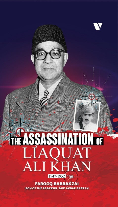 THE ASSASSINATION OF LIAQUAT ALI KHAN