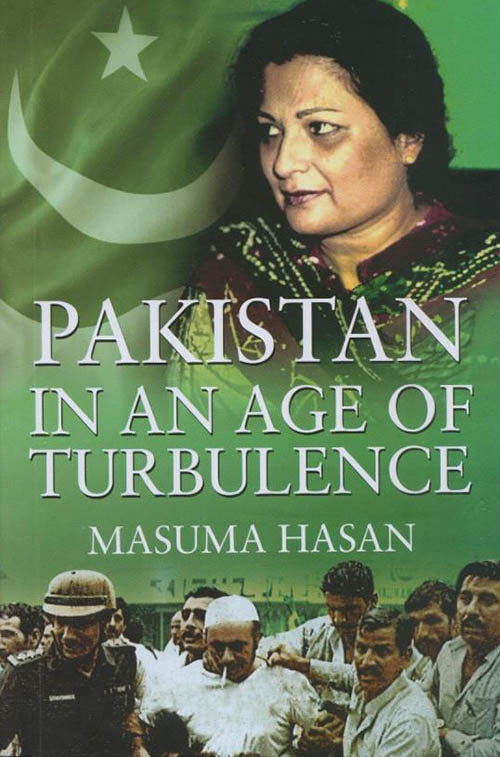 PAKISTAN IN AN AGE OF TURBULENCE