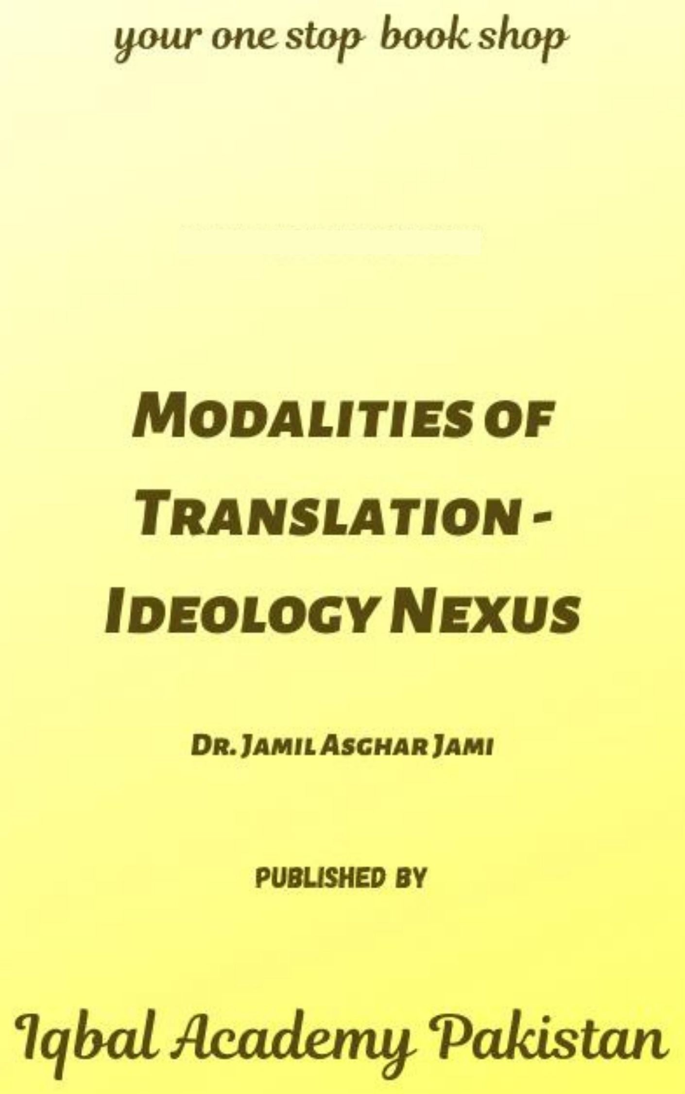 MODALITIES OF TRANSLATION-IDEOLOGY NEXUS